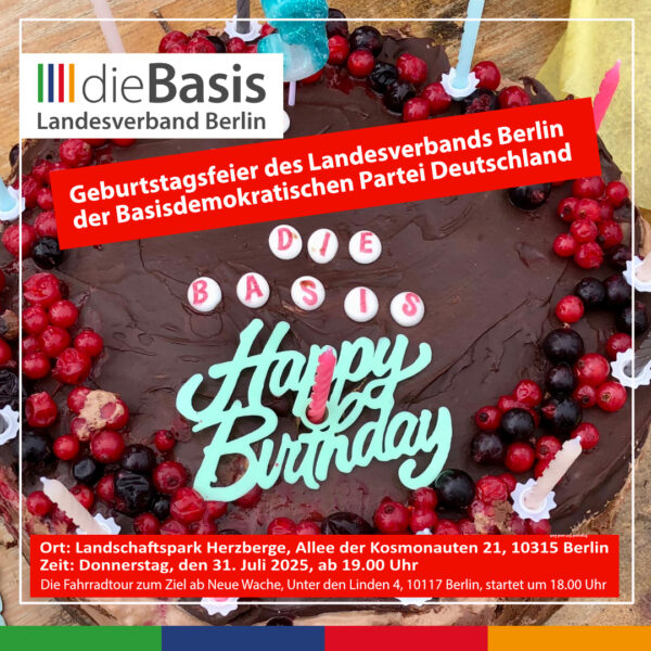 Jubiläumsfeier 2025 dieBasis Landesverband Berlin