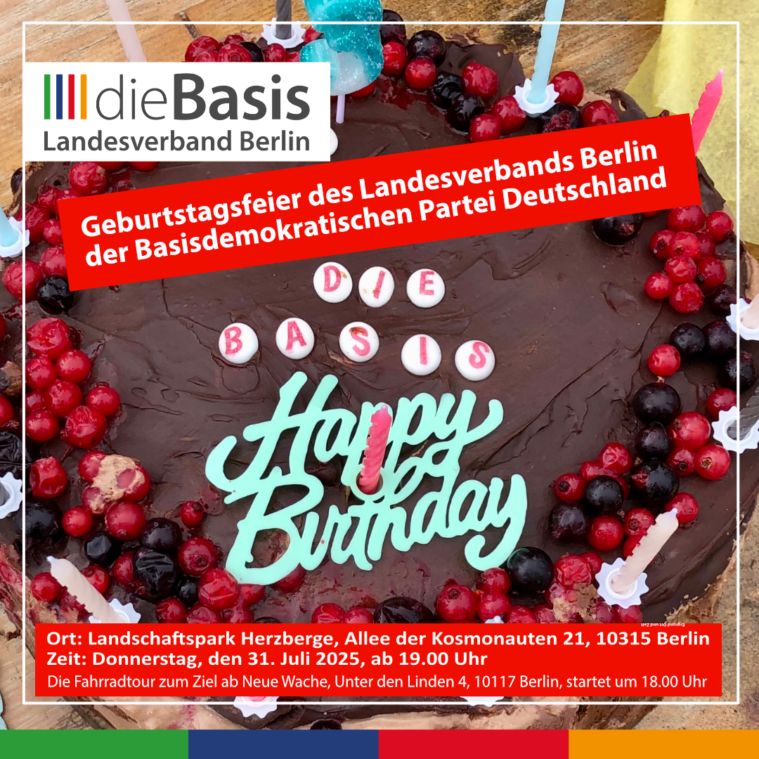 Jubiläumsfeier 2025 dieBasis Landesverband Berlin