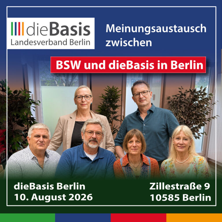 Beitrag zum Meinungsaustausch mit BSW und dieBasis