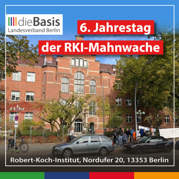 RKI-Mahnwache 6 Jahre Beitrag